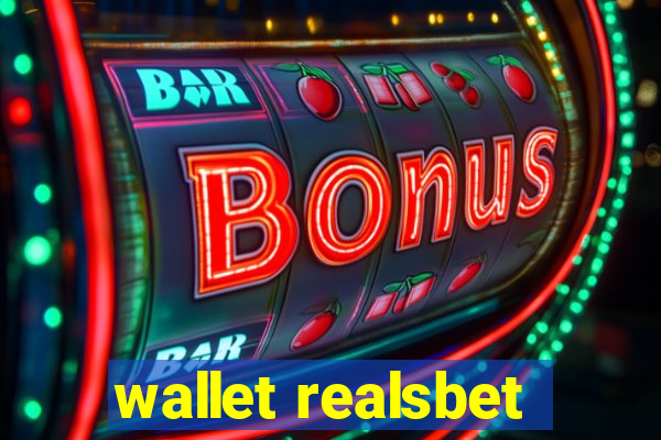 wallet realsbet